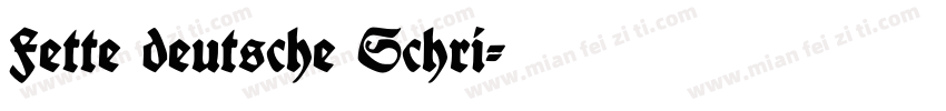 Fette deutsche Schri字体转换